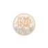 PLACA HOME SWEET HOME D.25X0.4CM
